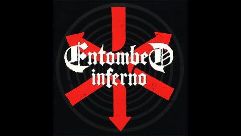 Entombed - Inferno