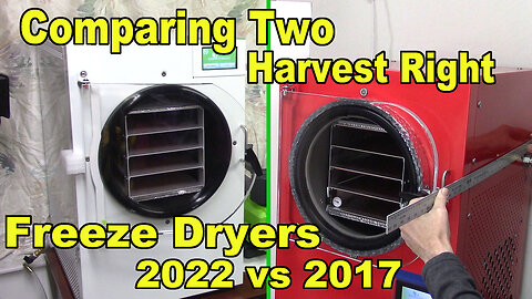 New 2022 Harvest Right Freeze Dryer vs 2017 Freeze Dryer