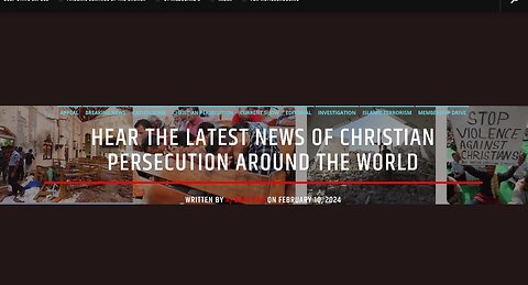 Christian Persecution News February 2024