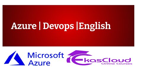 #Azure Devops | English |Ekascloud