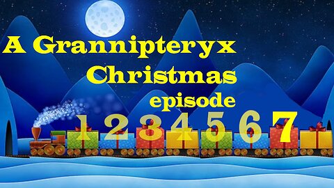 Granniopteryx Christmas #7 - Final NEW YEAR episode