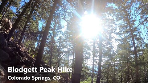 Blodgett Peak Trail Hike - Colorado - GoPro - August 2019