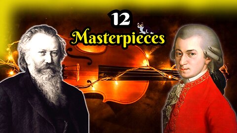 12 Classical Violin Masterpieces by Vivaldi, Bach, Brahms, Beethoven... plus more!
