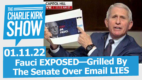 Fauci EXPOSED—Grilled By The Senate Over Email LIES | The Charlie Kirk Show LIVE 01.11.21