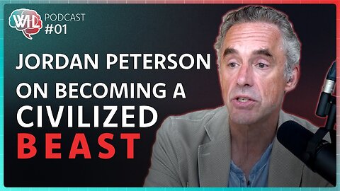 Become a Civilized Beast - Jordan Peterson Interview