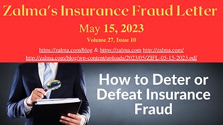 Zalma's Insurance Fraud Letter - May 15, 2023