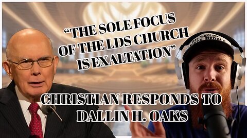 Dallin H. Oaks Is A False Teacher