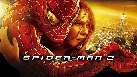 Spider Man 2 2004 Theatrical Trailer 4K