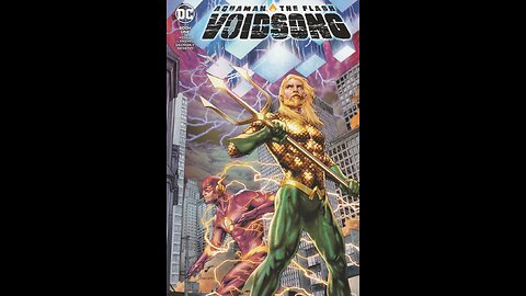 Aquaman and the Flash: Voidsong -- Book 1 (2022, DC Comics) Review