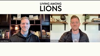 Living Among Lions (3/16/23)