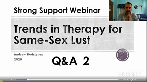 Therapy for Unwanted SSA Q&A Part 2: Strong Support Webinar