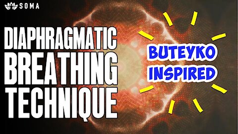 Diaphragmatic Rhythmic Breathing For Healthy Breathing - Buteyko Inspired