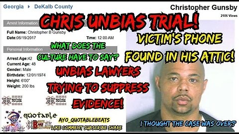CHRIS UNBIAS TRIAL! VICTIM'S PHONE FOUND IN ATTIC!