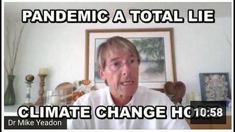 Dr. Mike Yeadon - The pandemic was totally fake - it was murder - The climate change hoax
