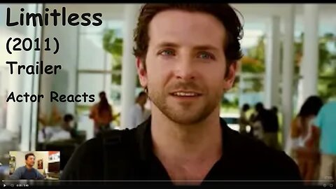 Limitless (2011) Trailer - Actor Reacts - with Ernie Rivera
