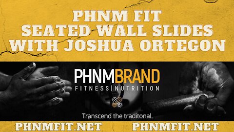 PHNM FIT Seated Wall Slides with Joshua Ortegon