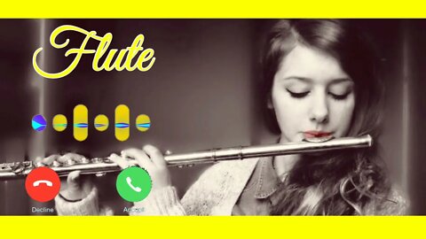 Flute | Flute Music Ringtone | Flute Instruments Ringtone | Mp3 flute Ringtone | Yellow Ringtone