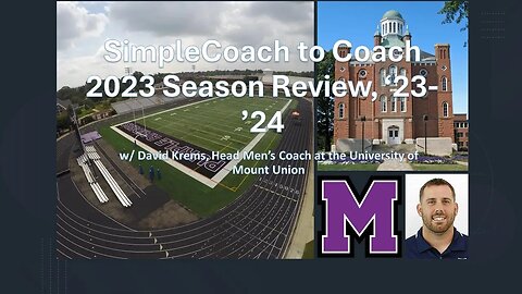 SimpleCoach to Coach Interview w/ David Krems, Head Men's Coach at the University of Mount Union