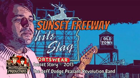 Jeff Dodge Peasant Revolution Band - SunsetFreeway