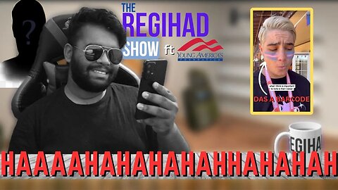 LAUGHING AT THE WOKE ft @YAFTV and Special Guest | The Regihad Show Episode 7