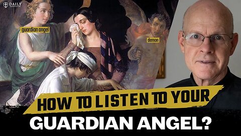 Msgr. Stephen Rossetti: How do you listen to your Guardian Angel?