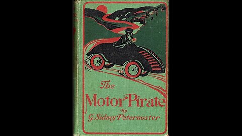 The Motor Pirate by George Sidney Paternoster - Audiobook