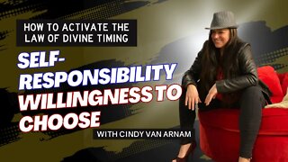 How To Activate Divine Timing - Willingness To Choose