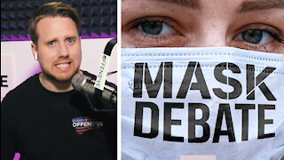 I’m a Public Mask-Debater: Do Mask Mandates Work? | Ep 77