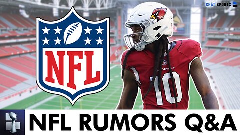 NFL Rumors Q&A On DeAndre Hopkins, Dalvin Cook, Joe Burrow & Bijan Robinson