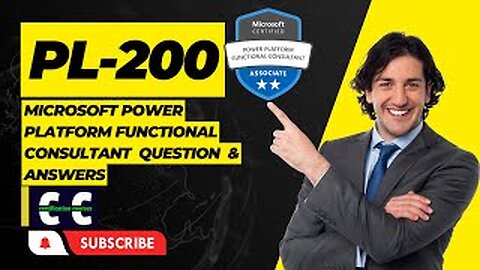 PL-200: Microsoft Power Platform Functional Consultant Question & Answer