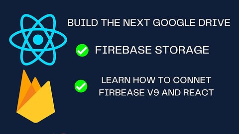 Build a MINI Google Drive with Firebase Storage and React