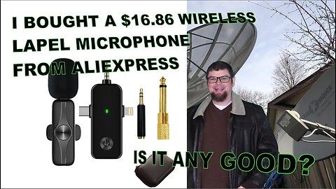 I BOUGHT A $16.86 WIRELESS LAPEL MICROPHONE FROM ALIEXPRESS | IS IT ANY GOOD?