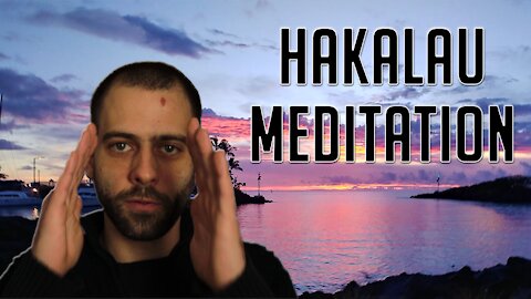 Hakalau - The Ancient Hawaiian Meditation - Peripheral Vision