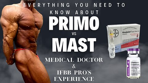 Everything You Need To Know About PRIMOBOLAN & MASTERON | Medical Doctor & IFBB Pro's Experience