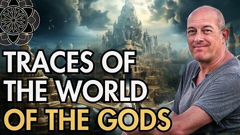 Freddy Silva: Traces of the World of the Gods | Re-Write the History Books