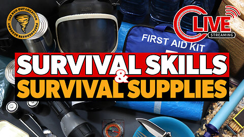 Live: The Best Survival Supplies and Skills
