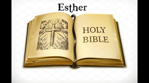 Old Testament Survey: Esther