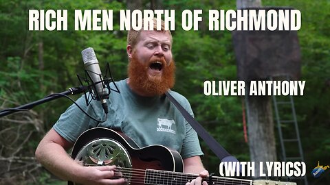 Rich Men North of Richmond (with lyrics)