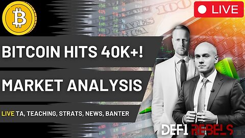 Crypto Watch: Bitcoin Soars Past 40K! DeFi Rebels Live - Price Analysis, Altcoin Predictions