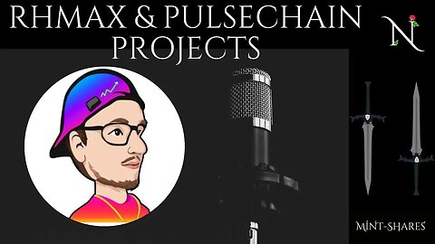 PulseChain projects w/ RHMax & Nate Mints : The Mint Factory (Past Stream)