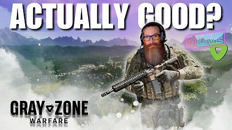 IS THIS GAME ACTUALLY GOOD? - GRAY ZONE WARFARE - THE ADVENTURE BEGINS