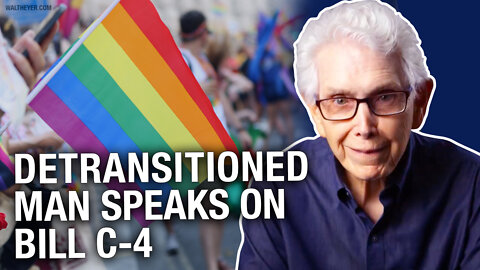 Walt Heyer, who lived as a woman for 8 years, on ‘Conversion Therapy’ bans and Bill C-4