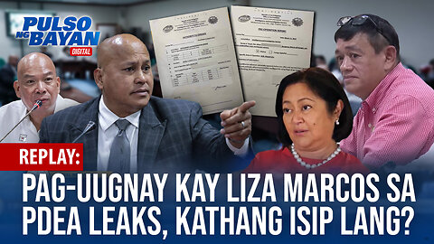 REPLAY | Pag-uugnay kay Liza Marcos sa PDEA leaks, kathang isip lang - Alyas Pikoy | May 14, 2024