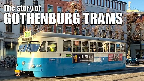 The Story of Gothenburg's Trams | Documentary | Swedish Trams