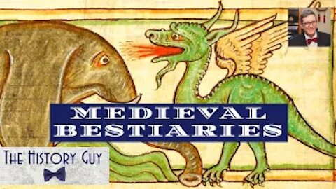 Medieval Bestiaries or Why the lion is called the 'King of Beasts'