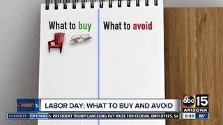 What to buy and avoid this Labor Day