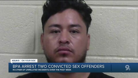 Border Patrol agents arrest sex offenders near Lukeville, Douglas