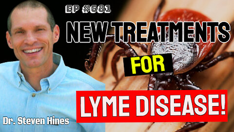 Dr. Steven Hines - Innovated NEW Treatments For Lyme Disease & Other Co Infections!