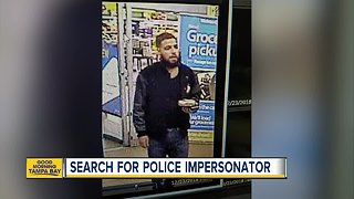 Search for police impersonator