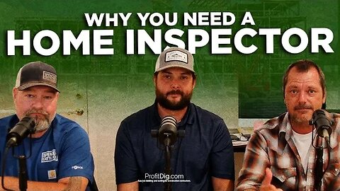 Why You Need a Home Inspector - a Discussion with Professional Home Inspector Wally Rankin